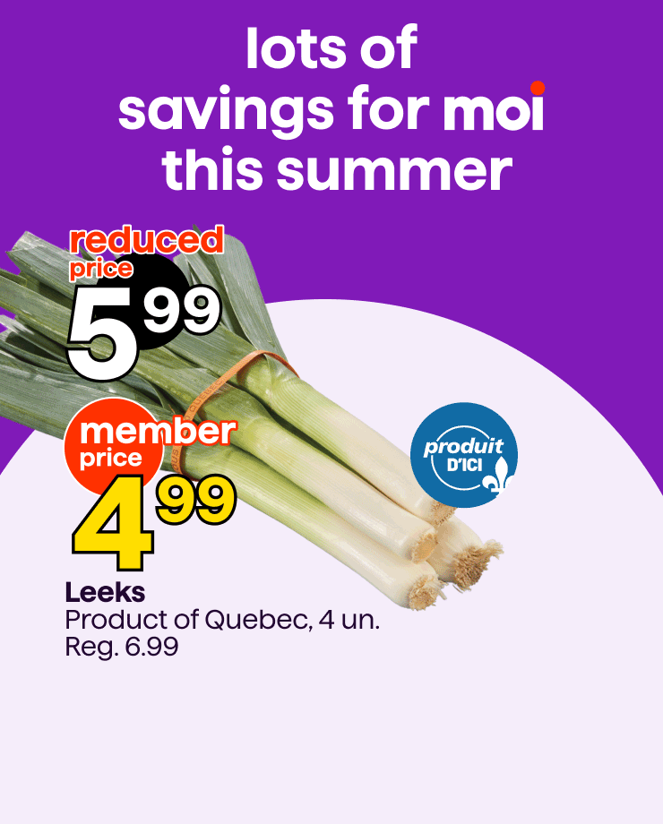 Enjoy member prices on leeks, Irrésistible fruit-nut mix, Irrésistible mixed nuts