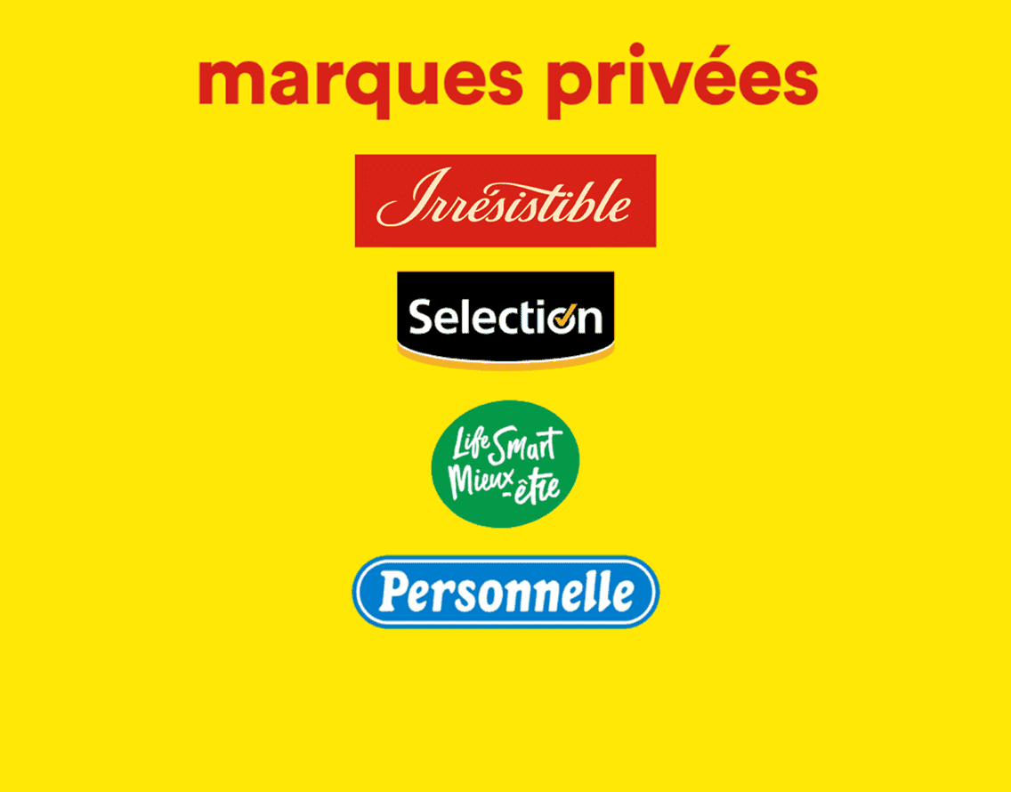 Découvrez nos marques privées