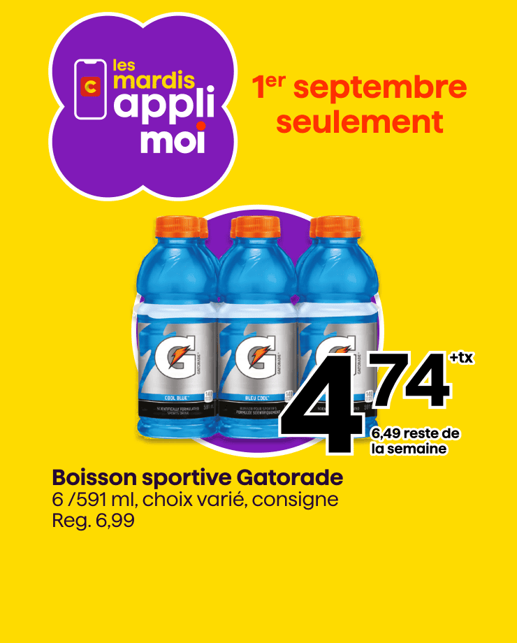 C'est le mardi appli, profite de nos rabais sur la boisson sportive Gatorade