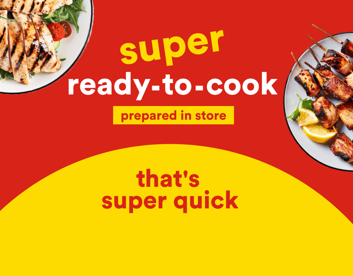 Discover the super ready-to-cook