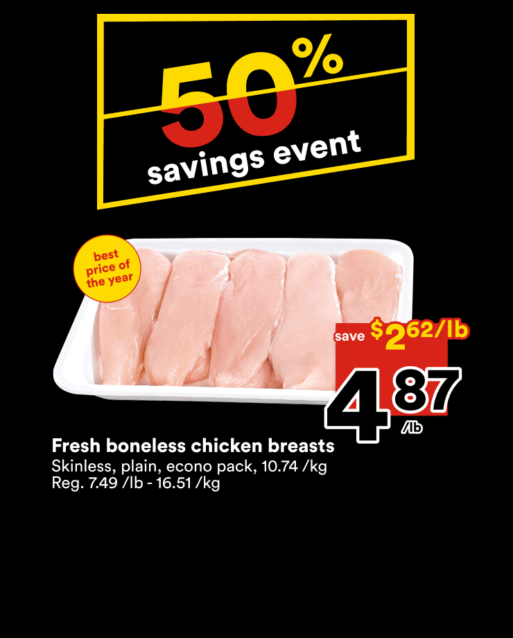 Flyer Theme: 50% Off Chicken Breasts, Selection Butter, and Raspberries, Blackberries, and Blueberries.