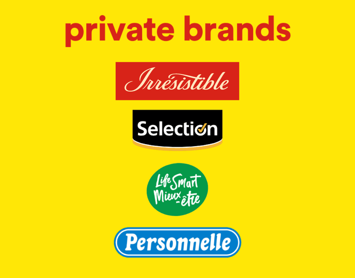 Private Brands - Irrésistible - Selection - Life Smart - Personnelle